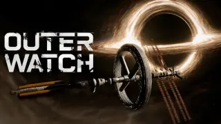 OUTER WATCH