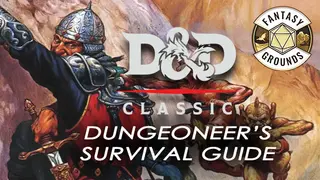 Fantasy Grounds - D&D Classics: Dungeoneer's Survival Guide (1E)