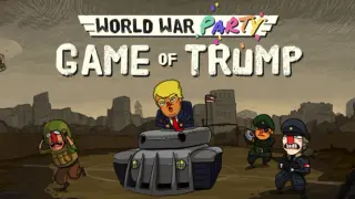 World War Party: Game Of Trump