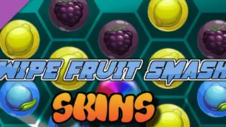Swipe Fruit Smash - Skins