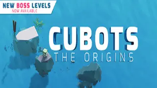 CUBOTS - The Origins