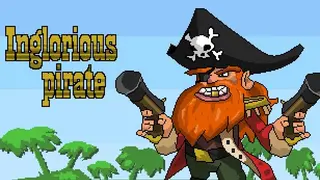 Inglorious Pirate
