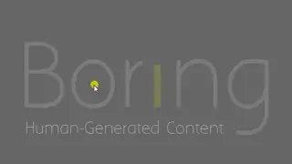 Borıng. - Human-Generated Content