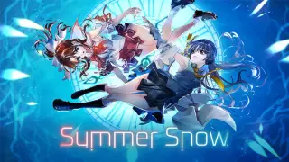 Summer Snow.