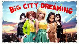 Big City Dreaming