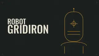 Robot Gridiron