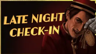 Late Night Check-In