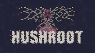 Hushroot