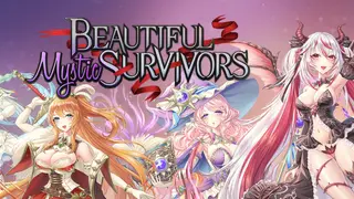 Beautiful Mystic Survivors