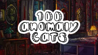 100 Anomaly Cats
