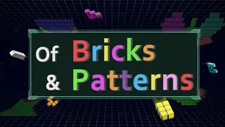 Of Bricks and Patterns