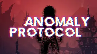 Anomaly Protocol