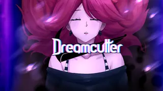 Dreamcutter