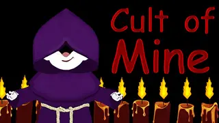 Cult of Mine