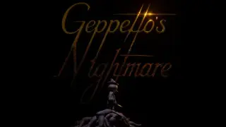 Geppetto's Nightmare