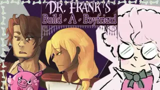 Dr. Frank's Build a Boyfriend