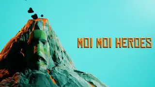 Moi Moi Heroes