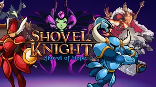 Shovel Knight: Shovel of Hope