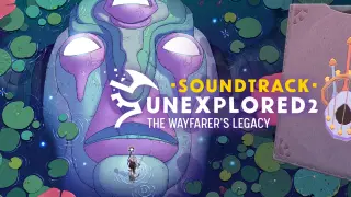 Unexplored 2: The Wayfarer's Legacy Soundtrack