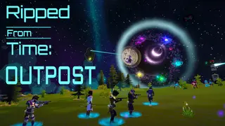 Ripped From Time: Outpost