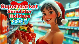 Supermarket Simulator Holidays 2025