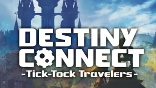 Destiny Connect: Tick-Tock Travelers - Switch