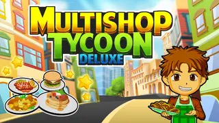 Multishop Tycoon Deluxe