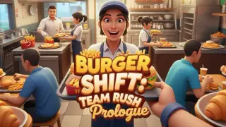 Burger Shift: Team Rush: Prologue