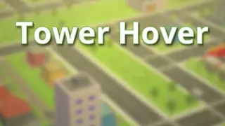 Tower Hover - Switch