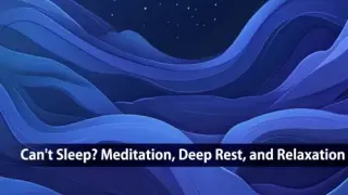 Can't Sleep? Meditation, Deep Rest, and Relaxation - Switch
