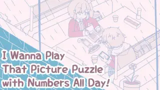 I Wanna Play That Picture Puzzle with Numbers All Day!