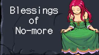 Blessings of No-more