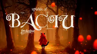 Spirits of Baciu - Prologue