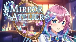 Mirror Atelier