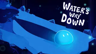 Water's Way Down