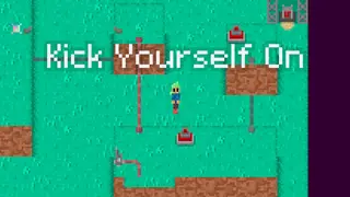 Kick Yourself On