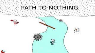 Path to Nothing