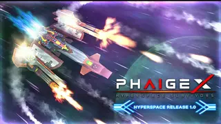 PhaigeX: Hyperspace Survivors