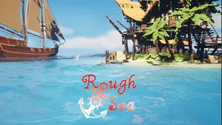 ζζ΅· Rough Sea