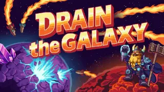 Drain the Galaxy