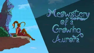 Meowstery of a Growing Aurora