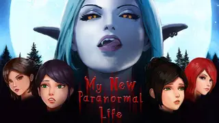 My New Paranormal Life