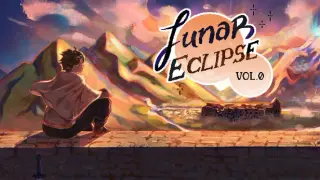Lunar Eclipse ~ Vol. 0