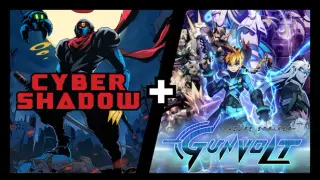 Cyber Shadow + Azure Striker GUNVOLT