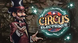 Circus Electrique - Artbook & Maps