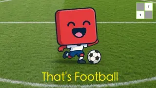 That's Football（我称它为足球）