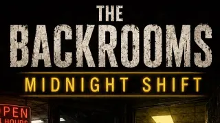 The Backrooms Midnight Shift - Xbox One