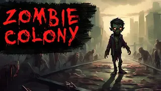 Zombie Colony