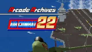 Arcade Archives AIR COMBAT 22 - Switch