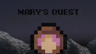 Mary's Quest